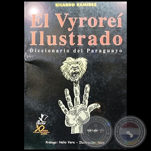 EL VYROREI ILUSTRADO - Diccionario del Paraguayo - Autor: RICARDO RAMÍREZ - Año 2001